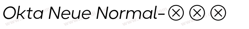 Okta Neue Normal字体转换